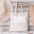 Fun Summer Tag You'Re It Teacher Vacation T-Shirt For Men Women Girls Kids Canvas Tote Bag, gift for family, gift for coworker Fun Summer Tag You'Re It Teacher Vacation T-Shirt For Men Women Girls Kids Canvas Tote Bag, gift for family, gift for coworker