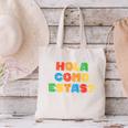 Hola Como Estas Spanish Teacher Fiesta Party Banners Canvas Tote Bag, gift for family, gift for coworker Hola Como Estas Spanish Teacher Fiesta Party Banners Canvas Tote Bag, gift for family, gift for coworker