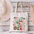 In My Holly Xmas Jolly Teacher Era Teacher Vibes Christmas For Men Women Kids Canvas Tote Bag, gift for family, gift for coworker