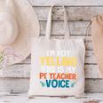 I'm Not Yelling This Is My PE Teacher Voice Canvas Tote Bag, Pe Teacher Tote Bags, gift for family, gift for coworker I'm Not Yelling This Is My PE Teacher Voice Canvas Tote Bag, Pe Teacher Tote Bags, gift for family, gift for coworker