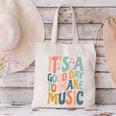It's A Good Day To Make Music Musician Band Music Teacher Canvas Tote Bag, gift for family, gift for coworker