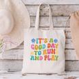 Its A Good Day To Run And Play PE Teacher Physical Education Canvas Tote Bag, Pe Teacher Tote Bags, gift for family, gift for coworker