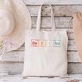 Be Kind Periodic Table Chemistry Teacher Scientist Kindness Men Women Girls Kids Canvas Tote Bag, gift for family, gift for coworker