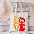 Love Headstart Head Start Teachers First Day Of School Canvas Tote Bag, gift for family, gift for coworker