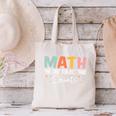 Math The Only Subject That Counts Cute Teacher Educator Canvas Tote Bag, gift for family, gift for coworker Math The Only Subject That Counts Cute Teacher Educator Canvas Tote Bag, gift for family, gift for coworker