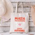 Math Teachers Love Brains Scary Halloween Men Women Canvas Tote Bag, gift for family, gift for coworker Math Teachers Love Brains Scary Halloween Men Women Canvas Tote Bag, gift for family, gift for coworker