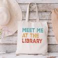 Meet Me At The Library For Teachers And School Librarians Canvas Tote Bag, gift for family, gift for coworker Meet Me At The Library For Teachers And School Librarians Canvas Tote Bag, gift for family, gift for coworker