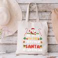 Be Nice To The Teacher Santa Is Watching Christmas Canvas Tote Bag, gift for family, gift for coworker Be Nice To The Teacher Santa Is Watching Christmas Canvas Tote Bag, gift for family, gift for coworker