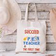 PE Teacher Succeed Sport Teacher School Fitness Gym Class Men Women Canvas Tote Bag, Pe Teacher Tote Bags, gift for family, gift for coworker PE Teacher Succeed Sport Teacher School Fitness Gym Class Men Women Canvas Tote Bag, Pe Teacher Tote Bags, gift for family, gift for coworker
