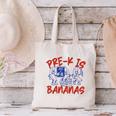 Pre-K Is Bananas Teacher Back To School Chaos Coordinator Canvas Tote Bag, gift for family, gift for coworker