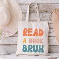 Read A Book Bruh English Teacher Reading Literature Canvas Tote Bag, English Teacher Tote Bags, gift for family, gift for coworker Read A Book Bruh English Teacher Reading Literature Canvas Tote Bag, English Teacher Tote Bags, gift for family, gift for coworker