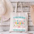 If You Can Read This Thank A Teacher Teacher Canvas Tote Bag, gift for family, gift for coworker If You Can Read This Thank A Teacher Teacher Canvas Tote Bag, gift for family, gift for coworker