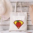Real Superheroes Don't Wear Capes Teacher Shirt Teaching Te Canvas Tote Bag, gift for family, gift for coworker Real Superheroes Don't Wear Capes Teacher Shirt Teaching Te Canvas Tote Bag, gift for family, gift for coworker