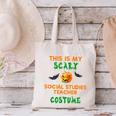 My Scary Social Studies Teacher Costume Halloween Men Women Canvas Tote Bag, gift for family, gift for coworker My Scary Social Studies Teacher Costume Halloween Men Women Canvas Tote Bag, gift for family, gift for coworker