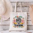 These Boots Are Made Teaching Western Cowboy Teacher Canvas Tote Bag, gift for family, gift for coworker These Boots Are Made Teaching Western Cowboy Teacher Canvas Tote Bag, gift for family, gift for coworker