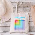 I Got Skills They'Re Multiplying Math Teacher Students Canvas Tote Bag, gift for family, gift for coworker I Got Skills They'Re Multiplying Math Teacher Students Canvas Tote Bag, gift for family, gift for coworker