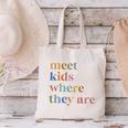 SPED Teacher SLP Meet Kids Where They Are Special Education Canvas Tote Bag, gift for family, gift for coworker SPED Teacher SLP Meet Kids Where They Are Special Education Canvas Tote Bag, gift for family, gift for coworker