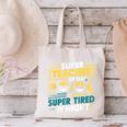 Super Teacher By Day Super Tired By Night Superheroes School Canvas Tote Bag, Super Teacher Tote Bags, gift for family, gift for coworker Super Teacher By Day Super Tired By Night Superheroes School Canvas Tote Bag, Super Teacher Tote Bags, gift for family, gift for coworker