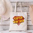Super Teacher Superhero Back To School Teacher's Canvas Tote Bag, Super Teacher Tote Bags, gift for family, gift for coworker