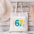 I Survived 67 Days Of School Teachers Students Meme Canvas Tote Bag, gift for family, gift for coworker I Survived 67 Days Of School Teachers Students Meme Canvas Tote Bag, gift for family, gift for coworker