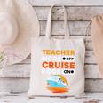 Teacher Cruise Shirt Cruise Mode Men Women Canvas Tote Bag, gift for family, gift for coworker Teacher Cruise Shirt Cruise Mode Men Women Canvas Tote Bag, gift for family, gift for coworker