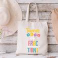Teacher Of Fractions For Math Teacher Canvas Tote Bag, gift for family, gift for coworker