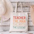 Teacher The Man The Myth The Legend School Holiday Teacher Canvas Tote Bag, gift for family, gift for coworker Teacher The Man The Myth The Legend School Holiday Teacher Canvas Tote Bag, gift for family, gift for coworker