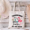 Teachermingo Like A Normal Teacher Only More Fabulous Canvas Tote Bag, gift for family, gift for coworker