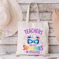 Teachers Are Just Superheroes In Disguise Back To School Canvas Tote Bag, gift for family, gift for coworker Teachers Are Just Superheroes In Disguise Back To School Canvas Tote Bag, gift for family, gift for coworker