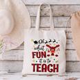 Teachers Oh What Fun It Is To Teach Cute Red Plaid Reindeer Canvas Tote Bag, gift for family, gift for coworker