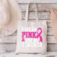 I Wear Pink For My Teacher Breast Cancer Awareness Canvas Tote Bag, gift for family, gift for coworker I Wear Pink For My Teacher Breast Cancer Awareness Canvas Tote Bag, gift for family, gift for coworker