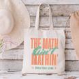 Women The Math Ain't Mathin Show Your Work Math Teacher Canvas Tote Bag, gift for family, gift for coworker Women The Math Ain't Mathin Show Your Work Math Teacher Canvas Tote Bag, gift for family, gift for coworker