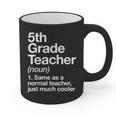 5th Grade Teacher Definition Back To School First Day Graphic Print Coffee Mug, First Grade Teacher Gifts, trending gift 5th Grade Teacher Definition Back To School First Day Graphic Print Coffee Mug, First Grade Teacher Gifts, trending gift