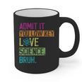 Admit It You Low Key Love Science Bruh Funny Science Teacher Graphic Print Coffee Mug, Science Teacher Gifts, trending gift Admit It You Low Key Love Science Bruh Funny Science Teacher Graphic Print Coffee Mug, Science Teacher Gifts, trending gift