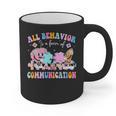 All Behavior Is A Form Of Communication SPED Teacher Autism Graphic Print Coffee Mug, trending gift