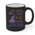 You Can't Scare Me I'm A Teacher For Men Women Graphic Print Coffee Mug, trending gift You Can't Scare Me I'm A Teacher For Men Women Graphic Print Coffee Mug, trending gift