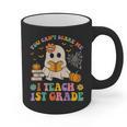 You Can't Scare Me I Teach 1st Grade Teacher Halloween Ghost Graphic Print Coffee Mug, trending gift You Can't Scare Me I Teach 1st Grade Teacher Halloween Ghost Graphic Print Coffee Mug, trending gift