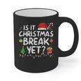 Is It Christmas Break Yet Xmas Holiday Teacher Women Graphic Print Coffee Mug, trending gift