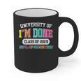Fun University Of I'm Done Class Of 2025 Teacher Retirement Graphic Print Coffee Mug, trending gift Fun University Of I'm Done Class Of 2025 Teacher Retirement Graphic Print Coffee Mug, trending gift