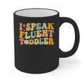 Groovy I Speak Fluent Toddler Daycare Provider Teacher Graphic Print Coffee Mug, Groovy Teacher Gifts, trending gift Groovy I Speak Fluent Toddler Daycare Provider Teacher Graphic Print Coffee Mug, Groovy Teacher Gifts, trending gift