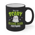 Halloween This Is My Scary Preschool Teacher Custome For Men Women Kids Graphic Print Coffee Mug, trending gift
