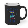Its All Good In TK Cat Transitional Kindergarten Teacher Kid Graphic Print Coffee Mug, trending gift Its All Good In TK Cat Transitional Kindergarten Teacher Kid Graphic Print Coffee Mug, trending gift