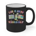 Life Is Hard Visuals Help Special Education Teacher SPED Graphic Print Coffee Mug, trending gift
