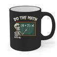 Do The Math 67 Meme Joke Halloween Skeleton Math Teacher Graphic Print Coffee Mug, trending gift Do The Math 67 Meme Joke Halloween Skeleton Math Teacher Graphic Print Coffee Mug, trending gift