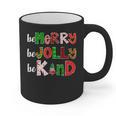 Be Merry Be Jolly Be Kind Merry Christmas Teacher Xmas Pjs Graphic Print Coffee Mug, trending gift Be Merry Be Jolly Be Kind Merry Christmas Teacher Xmas Pjs Graphic Print Coffee Mug, trending gift