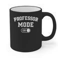 Professor Mode On Academic Educator Teacher Graphic Print Coffee Mug, trending gift Professor Mode On Academic Educator Teacher Graphic Print Coffee Mug, trending gift