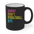 Sorry Can't Pickleball Bye Teacher Student Sport Graphic Print Coffee Mug, trending gift