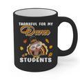Thankful For My Dance Students Thanksgiving Turkey Teacher For Men Women Girls Kids Graphic Print Coffee Mug, trending gift Thankful For My Dance Students Thanksgiving Turkey Teacher For Men Women Girls Kids Graphic Print Coffee Mug, trending gift