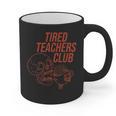 Tired Teachers Club Graphic Print Coffee Mug, trending gift Tired Teachers Club Graphic Print Coffee Mug, trending gift