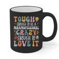 Tough Enough To Be a Paraprofessional Groovy Sped Teacher Graphic Print Coffee Mug, Groovy Teacher Gifts, trending gift Tough Enough To Be a Paraprofessional Groovy Sped Teacher Graphic Print Coffee Mug, Groovy Teacher Gifts, trending gift